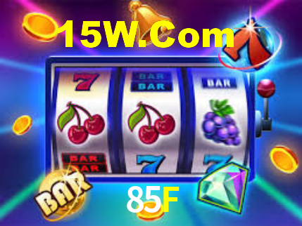 85F Bet