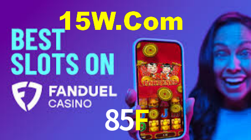 85F Bet